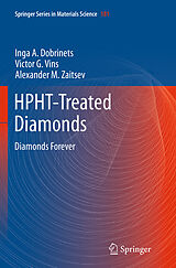 Couverture cartonnée HPHT-Treated Diamonds de Inga A. Dobrinets, Alexander M. Zaitsev, Victor. G. Vins