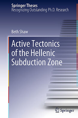 Couverture cartonnée Active tectonics of the Hellenic subduction zone de Beth Shaw