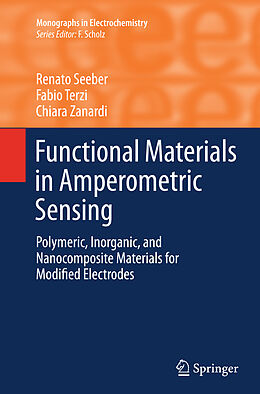 Couverture cartonnée Functional Materials in Amperometric Sensing de Renato Seeber, Chiara Zanardi, Fabio Terzi