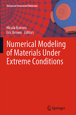 Kartonierter Einband Numerical Modeling of Materials Under Extreme Conditions von 