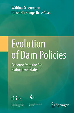 Couverture cartonnée Evolution of Dam Policies de 