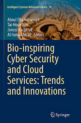 Couverture cartonnée Bio-inspiring Cyber Security and Cloud Services: Trends and Innovations de 