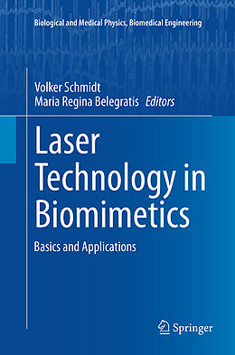 Couverture cartonnée Laser Technology in Biomimetics de 