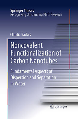 Kartonierter Einband Noncovalent Functionalization of Carbon Nanotubes von Claudia Backes