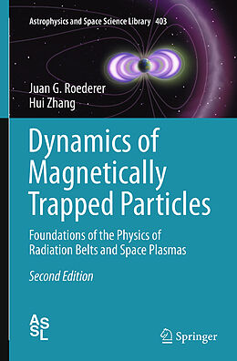 Couverture cartonnée Dynamics of Magnetically Trapped Particles de Hui Zhang, Juan G. Roederer