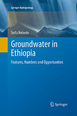 Couverture cartonnée Groundwater in Ethiopia de Seifu Kebede