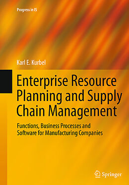 Couverture cartonnée Enterprise Resource Planning and Supply Chain Management de Karl E. Kurbel