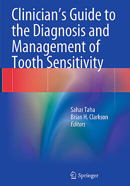 Kartonierter Einband Clinician's Guide to the Diagnosis and Management of Tooth Sensitivity von 