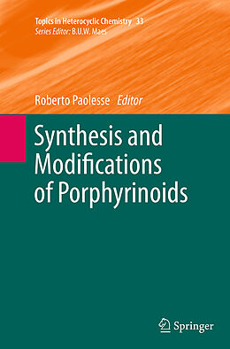 Kartonierter Einband Synthesis and Modifications of Porphyrinoids von 