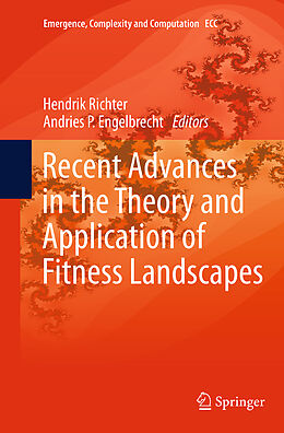 Couverture cartonnée Recent Advances in the Theory and Application of Fitness Landscapes de 