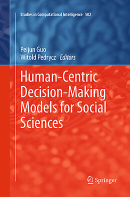 Couverture cartonnée Human-Centric Decision-Making Models for Social Sciences de 