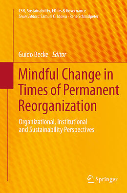 Couverture cartonnée Mindful Change in Times of Permanent Reorganization de 