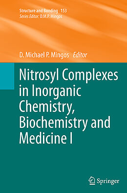 Couverture cartonnée Nitrosyl Complexes in Inorganic Chemistry, Biochemistry and Medicine I de 
