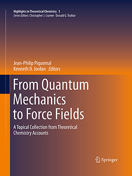 Couverture cartonnée From Quantum Mechanics to Force Fields de 