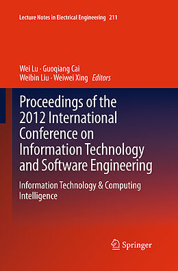 Couverture cartonnée Proceedings of the 2012 International Conference on Information Technology and Software Engineering de 