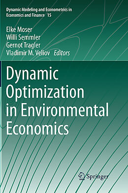 Couverture cartonnée Dynamic Optimization in Environmental Economics de 