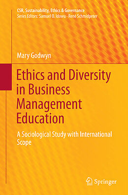 Kartonierter Einband Ethics and Diversity in Business Management Education von Mary Godwyn