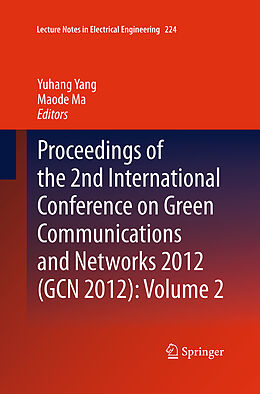 Couverture cartonnée Proceedings of the 2nd International Conference on Green Communications and Networks 2012 (GCN 2012): Volume 2 de 