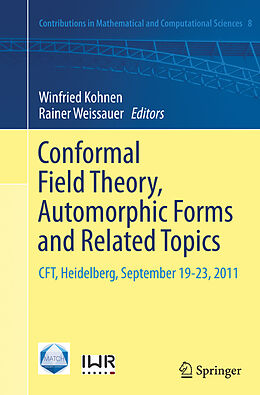 Couverture cartonnée Conformal Field Theory, Automorphic Forms and Related Topics de 