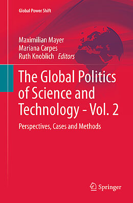 Couverture cartonnée The Global Politics of Science and Technology - Vol. 2 de 