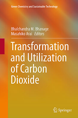 Couverture cartonnée Transformation and Utilization of Carbon Dioxide de 