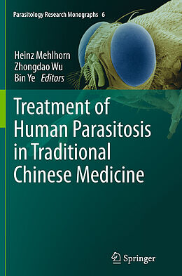 Couverture cartonnée Treatment of Human Parasitosis in Traditional Chinese Medicine de 