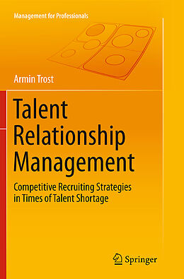 Kartonierter Einband Talent Relationship Management von Armin Trost