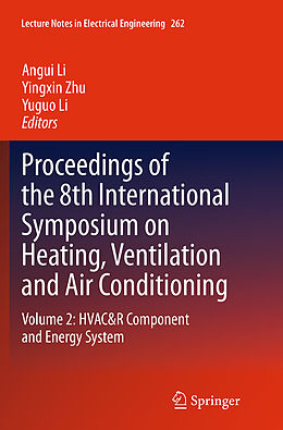 Couverture cartonnée Proceedings of the 8th International Symposium on Heating, Ventilation and Air Conditioning de 