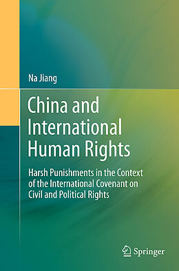 Couverture cartonnée China and International Human Rights de Na Jiang