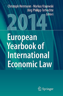 Kartonierter Einband European Yearbook of International Economic Law 2014 von 