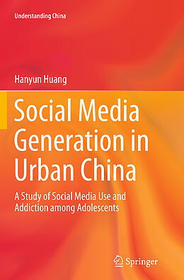 Couverture cartonnée Social Media Generation in Urban China de Hanyun Huang