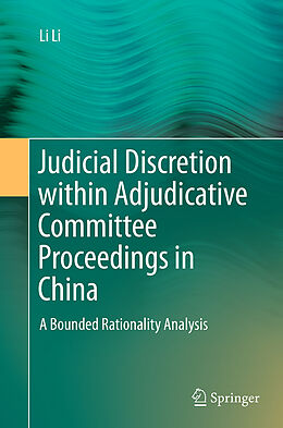 Couverture cartonnée Judicial Discretion within Adjudicative Committee Proceedings in China de Li Li