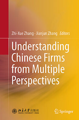 Couverture cartonnée Understanding Chinese Firms from Multiple Perspectives de 