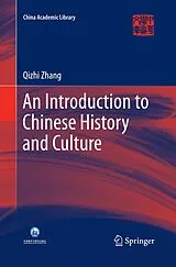 Kartonierter Einband An Introduction to Chinese History and Culture von Qizhi Zhang