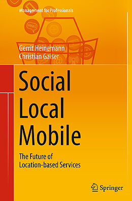 Kartonierter Einband Social - Local - Mobile von Christian Gaiser, Gerrit Heinemann