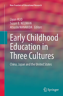 Kartonierter Einband Early Childhood Education in Three Cultures von 