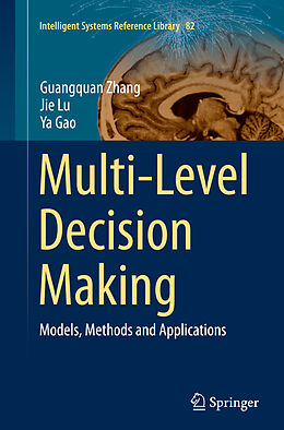 Couverture cartonnée Multi-Level Decision Making de Guangquan Zhang, Ya Gao, Jie Lu