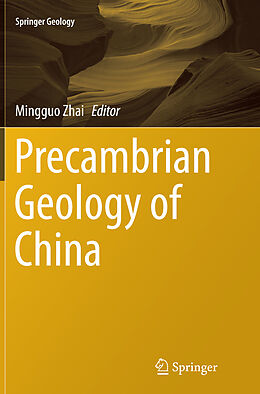 Couverture cartonnée Precambrian Geology of China de 