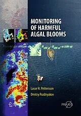 Kartonierter Einband Monitoring of Harmful Algal Blooms von Lasse H. Pettersson, Dmitry Pozdnyakov