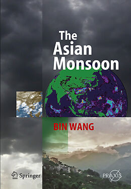 Couverture cartonnée The Asian Monsoon de Bin Wang