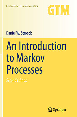 Couverture cartonnée An Introduction to Markov Processes de Daniel W. Stroock