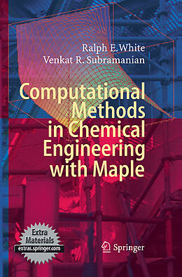 Kartonierter Einband Computational Methods in Chemical Engineering with Maple von Venkat R. Subramanian, Ralph E. White