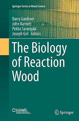 Couverture cartonnée The Biology of Reaction Wood de 
