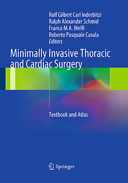 Couverture cartonnée Minimally Invasive Thoracic and Cardiac Surgery de 