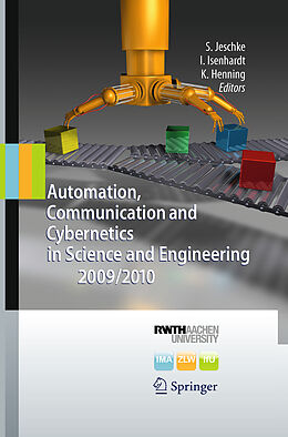 Kartonierter Einband Automation, Communication and Cybernetics in Science and Engineering 2009/2010 von 