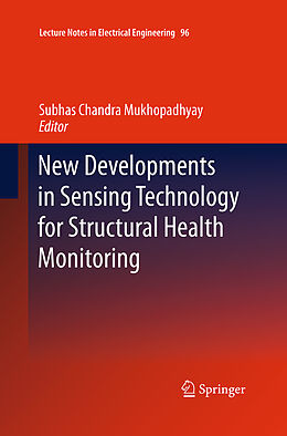 Couverture cartonnée New Developments in Sensing Technology for Structural Health Monitoring de 
