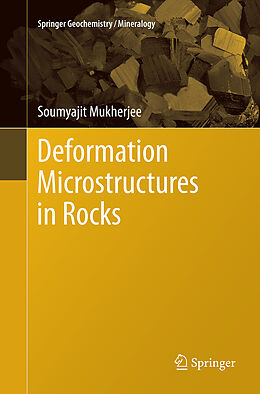 Couverture cartonnée Deformation Microstructures in Rocks de Soumyajit Mukherjee