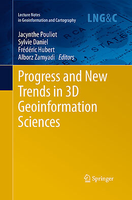 Kartonierter Einband Progress and New Trends in 3D Geoinformation Sciences von 