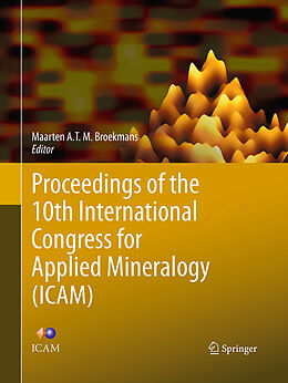 Couverture cartonnée Proceedings of the 10th International Congress for Applied Mineralogy (ICAM) de 