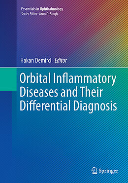 Kartonierter Einband Orbital Inflammatory Diseases and Their Differential Diagnosis von 